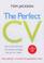 Cover of: The Perfect CV