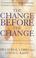 Cover of: The Change Before the Change