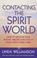 Cover of: Contacting the Spirit World