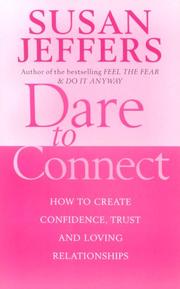 Cover of: Dare to Connect by Susan Jeffers