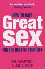 Cover of: How to Have Great Sex for the Rest of Your Life