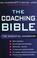 Cover of: The Coaching Bible