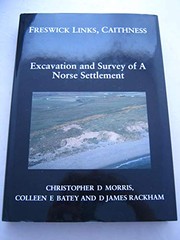 Cover of: Freswick Links, Caithness: excavation and survey of a Norse settlement