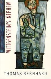 Cover of: Wittgenstein's nephew by Thomas Bernhard