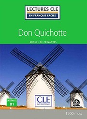 Cover of: Lecture CLE en français facile Don Quichotte niveau B1