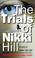 Cover of: The Trials of Nikki Hill
