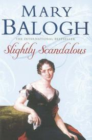 Cover of: Slightly Scandalous (Bedwyns # 3) by Mary Balogh