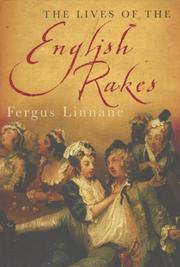 Cover of: The Lives of the English Rakes by Fergus Linnane