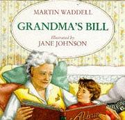 Cover of: Grandma's Bill (Picture Books: Set E)