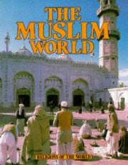 Cover of: The Muslim World (Religions of the World)