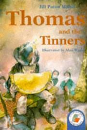 Cover of: Thomas and the Tinners (Storybooks) by Jill Paton Walsh