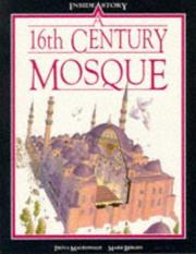 Cover of: A 16th Century Mosque (Information Books - History - Inside Story) by F. MacDonald