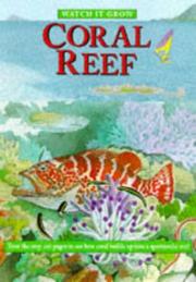 Cover of: Coral Reef (Watch It Grow)