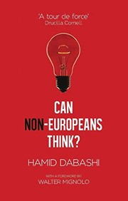 Cover of: Can Non-Europeans Think? by Hamid Dabashi, Walter Mignolo