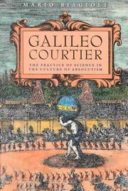 Cover of: Galileo, Courtier by Mario Biagioli