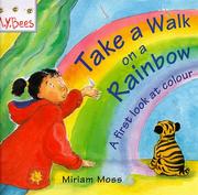 Cover of: Take a Walk on a Rainbow (MYBees)