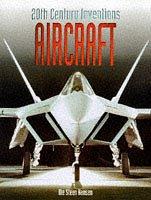 Cover of: Aircraft (Twentieth Century Inventions)