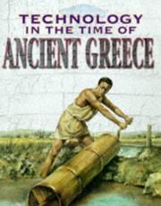 Cover of: Ancient Greece (Technology in the Time Of...)