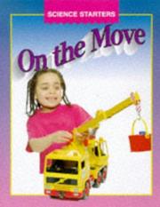 Cover of: On the Move (Science Starters) by Wendy Madgwick