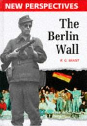 Cover of: The Berlin Wall (New Perspectives