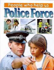 Cover of: Police Force (People Who Help Us)