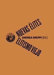 Cover of: Nuevas élites, elitismo viejo
