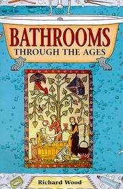 Cover of: Bathrooms (Through the Ages)