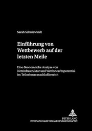 Cover of: Einfuhrung Von Wettbewerb Auf Der Letzten Meile by Sarah Schniewindt
