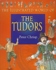 Cover of: The Tudors (Illustrated World of)