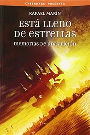 Cover of: Está lleno de estrellas: Memorias de una afición