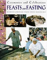 Cover of: Feasts and Fasting (Ceremonies & Celebrations)