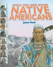Cover of: Native Americans (People Who Made History In...) by Jason Hook