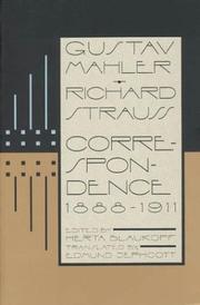 Cover of: Gustav Mahler--Richard Strauss: Correspondence 1888-1911
