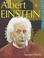 Cover of: Albert Einstein (Scientists Who Made History)
