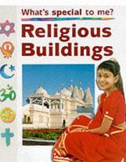 Religious Buildings (What's Special to Me?) by Anita Ganeri