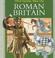 Cover of: Roman Britain (What Families Were Like)