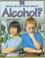 Cover of: Alcohol? (What Do We Think About)