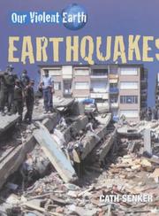 Cover of: Earthquakes (Our Violent Earth)