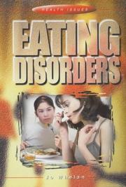 Cover of: Eating Disorders (Health Issues)