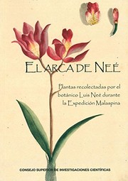 Cover of: El Arca de Neé: plantas recolectadas por el botánico Luis Neé durante la Expedición Malaspina