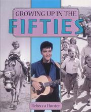 Cover of: Growing Up in the Fifties (Growing Up)