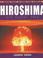 Cover of: Hiroshima (Days That Shook the World)