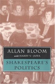 Cover of: Shakespeare's Politics by Allan Bloom