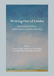 Writing out of limbo by Gene H. Bell-Villada, Nina Sichel, Faith Eidse, Elaine Neil Orr