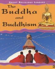 Cover of: Buddha and Buddhism (Great Religious Leaders) by Kerena Marchant