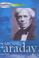 Cover of: Michael Faraday (Scientists Who Made History)