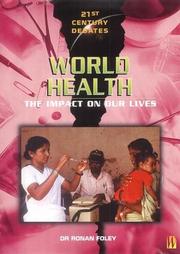 Cover of: World Health (21st Century Debates)