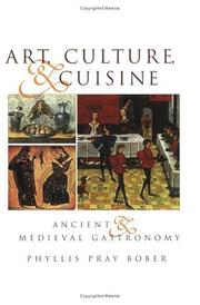 Cover of: Art, Culture, and Cuisine by Phyllis Pray Bober