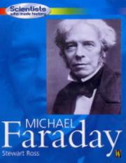 Cover of: Michael Faraday (Scientists Who Made History) by Stewart Ross