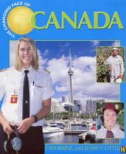 Cover of: Canada (Changing Face Of...) by Catherine Little, D'Arcy Little